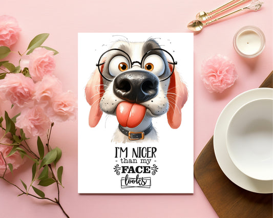 Design#169 Greeting Card, Canine, Humor, Pets, Dogs, Dog Lovers, Treats, Birthday, FIDO, Funny Ugly Dog