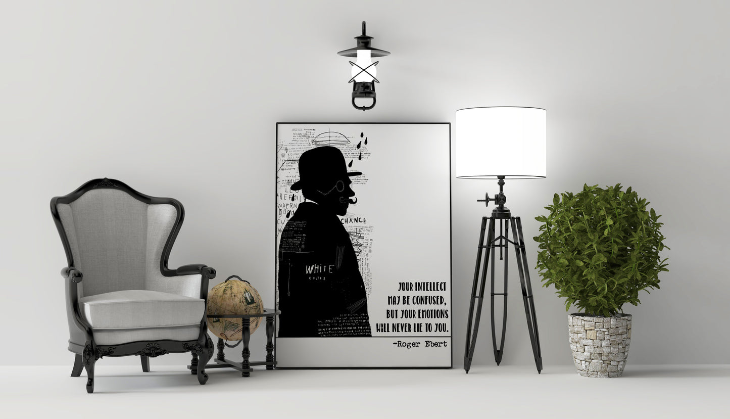 D#142 Wall art print, poster, Famous Quotes, Success, Mind, Feelings, Intelligence, Emotions, Roger Ebert