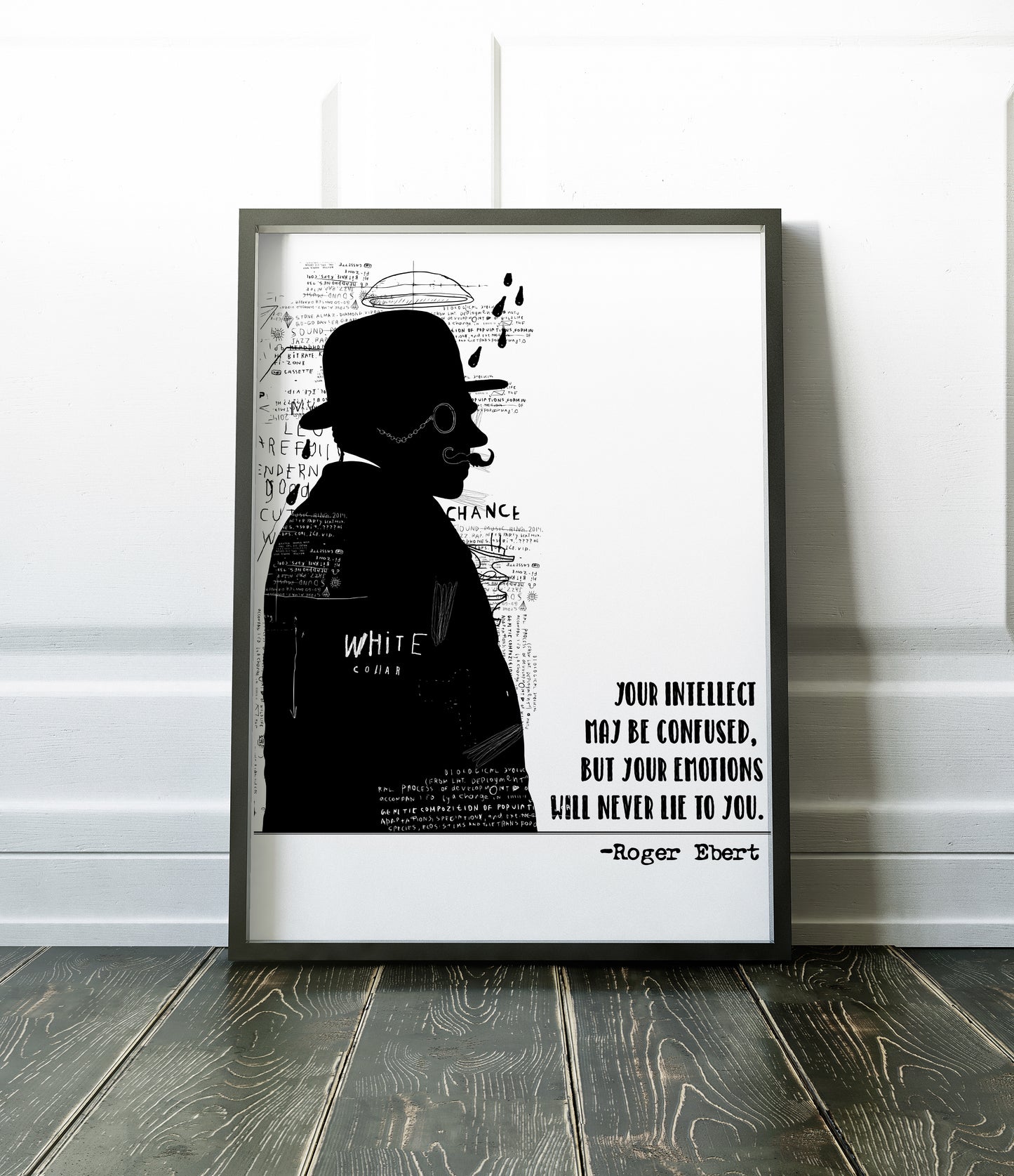 D#142 Wall art print, poster, Famous Quotes, Success, Mind, Feelings, Intelligence, Emotions, Roger Ebert