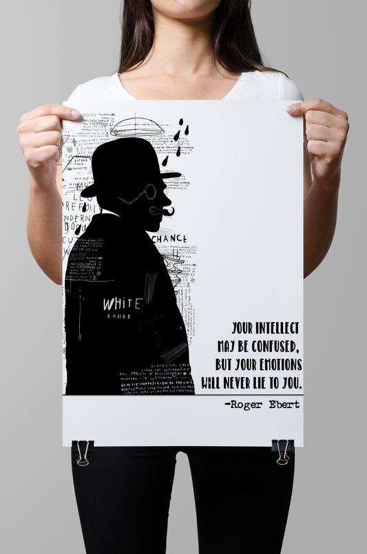 D#142 Wall art print, poster, Famous Quotes, Success, Mind, Feelings, Intelligence, Emotions, Roger Ebert