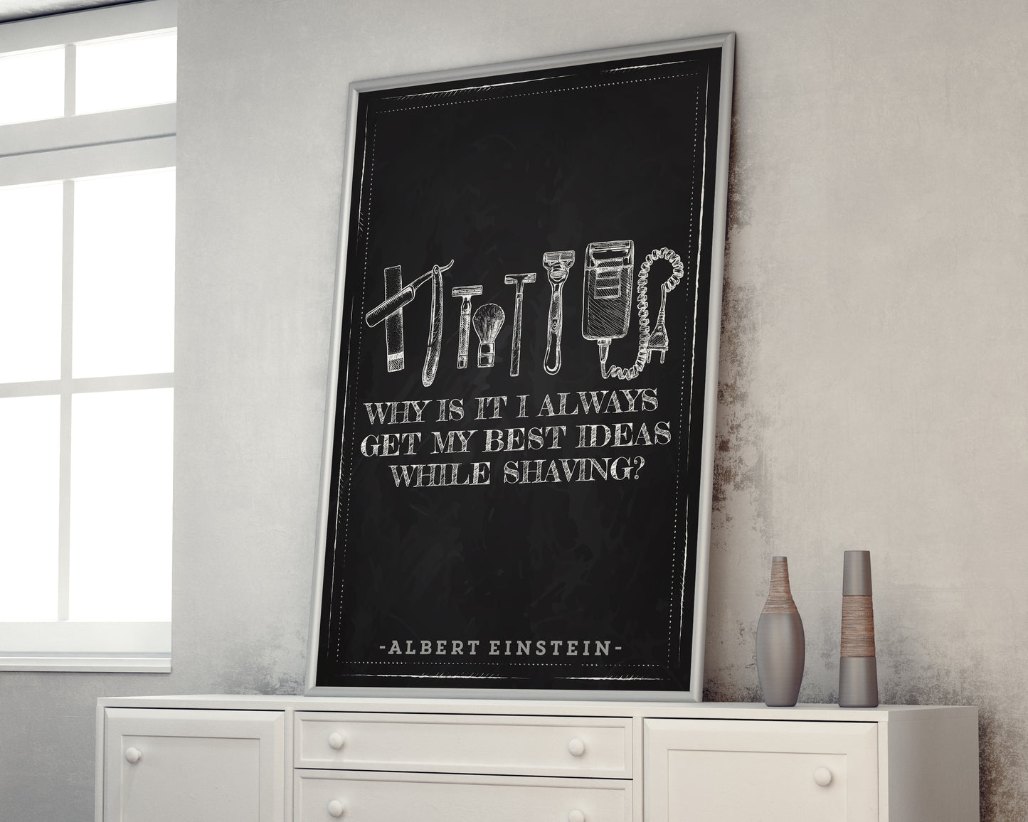 D#280 Wall art print, poster, Famous, Chalkboard, Shaving, Mind, Father Day, Genius, Albert Einstein quotes