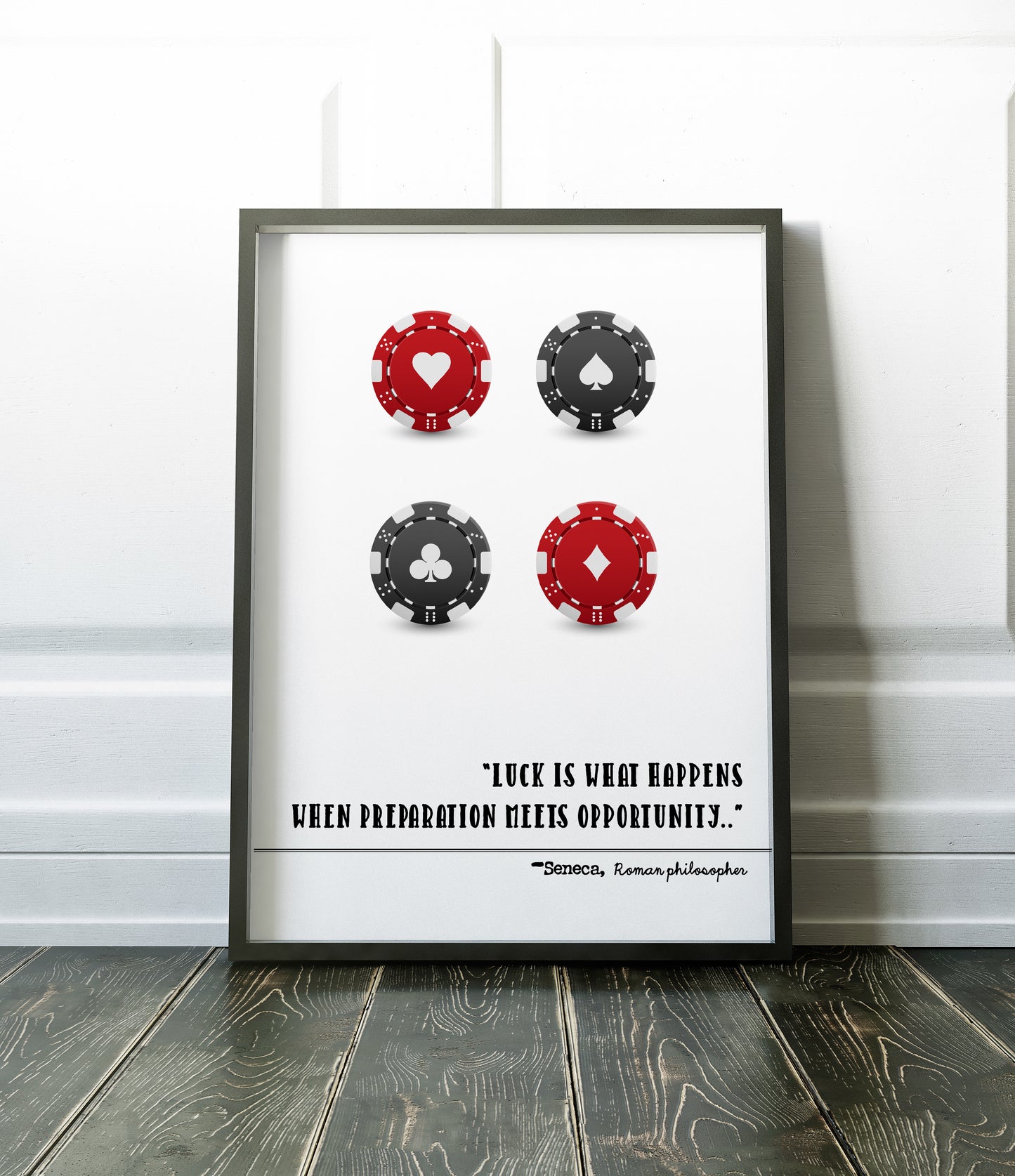 D#279 Wall art print, poster, Roman Philosopher quotes, Life, Philosophy of Life, Chance, Opportunity,  Seneca, Luck, Game,  Believe in Luck