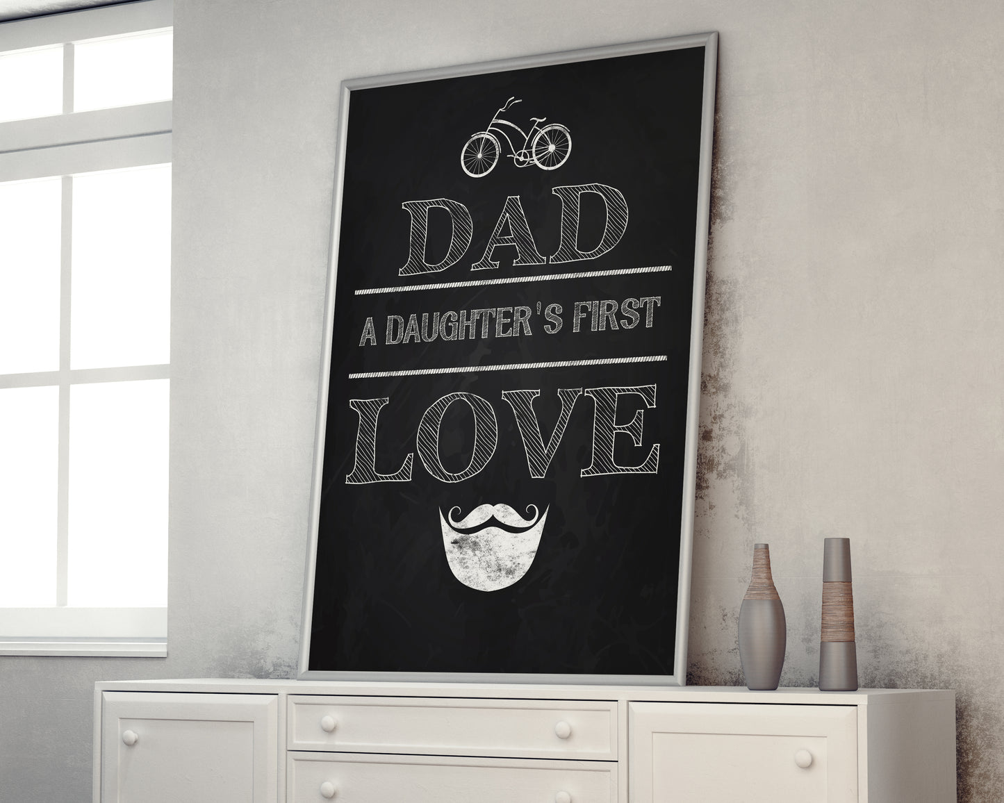 D#348 Wall art prints, chalkboard art, Love, Family, Parents, Kids Father day, Dad Daughter First LOVE